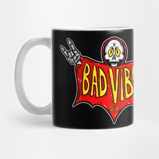 Bad Vibes Club Mug